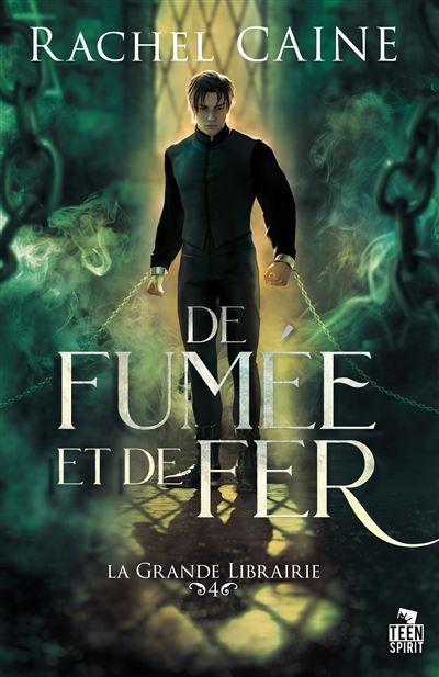 De fumée et de fer La grande librairie , T4