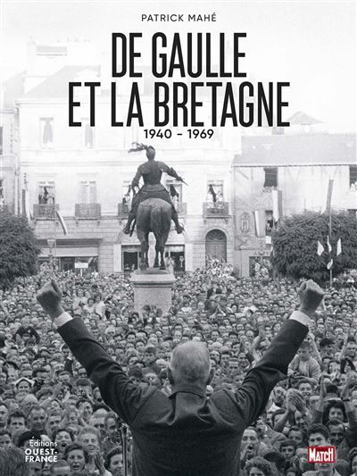 De Gaulle et la Bretagne