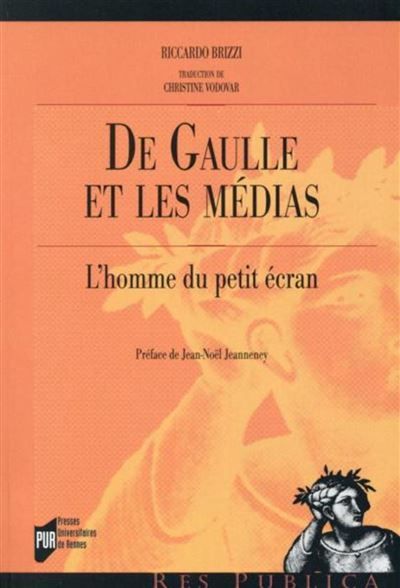 De gaulle et les medias