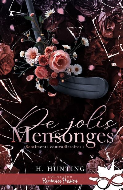 De jolis mensonges Sentiments contradictoires, T1