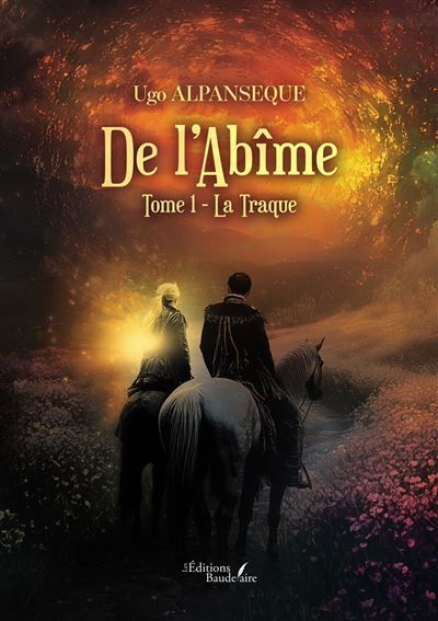 De l'Abîme - Tome 1 La Traque
