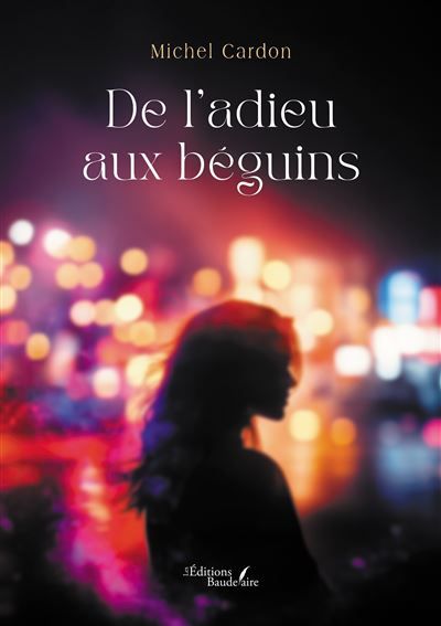 De l'adieu aux béguins