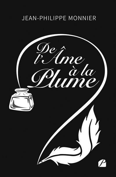 De l'âme à la plume