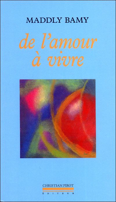 De l'Amour a Vivre