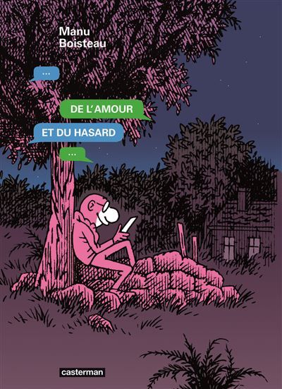 De l'amour et du hasard - Manu Boisteau