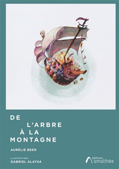 Couverture de De l'arbre à la montagne par Aurélie Beer