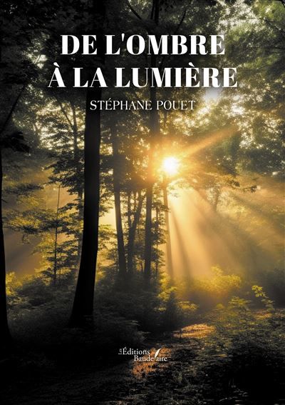 De l'ombre à la lumière