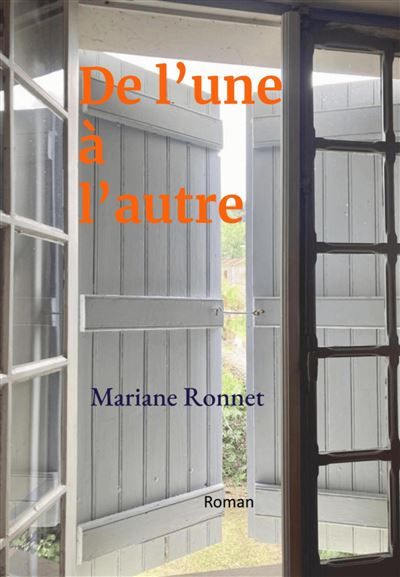De l'une à l'autre Roman