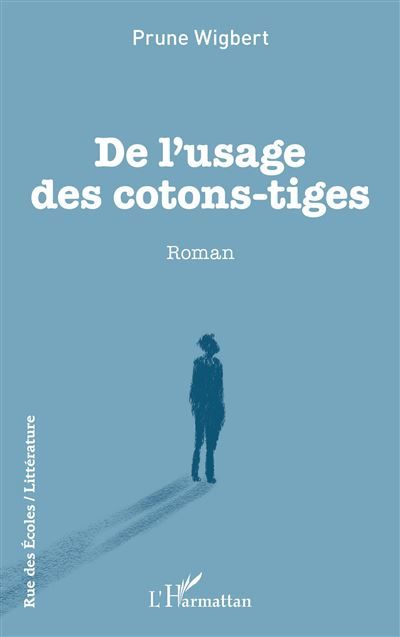 De l’usage des cotons-tiges