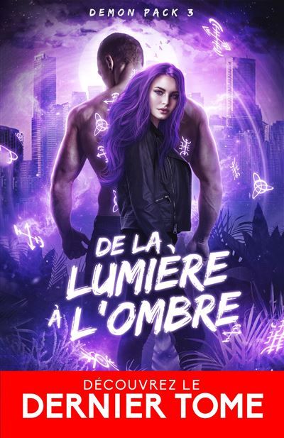 De la lumière à l'ombre Demon Pack, T3
