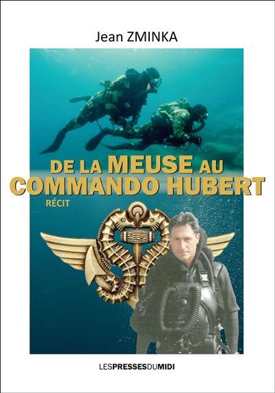 De la meuse au commando hubert