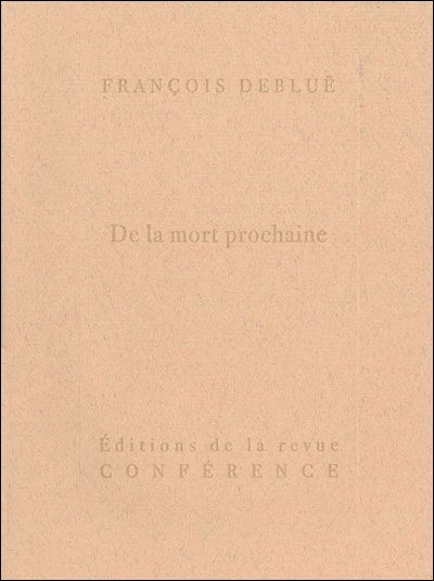 De la mort prochaine