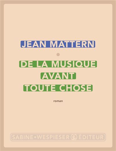 De la musique avant toute chose