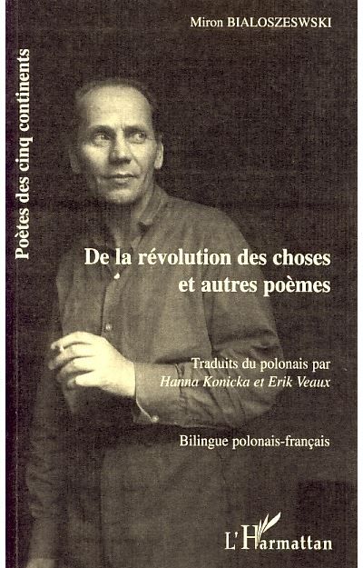 De la révolution des choses et autres poèmes Et autre poèmes