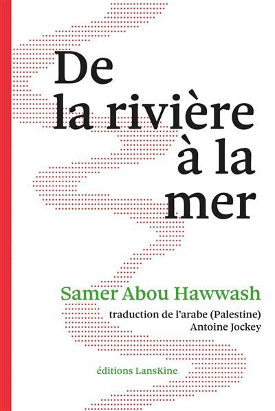 De la rivière à la mer Edition bilingue français-arabe