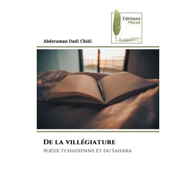 De la villégiature Poésie tchadienne et du Sahara