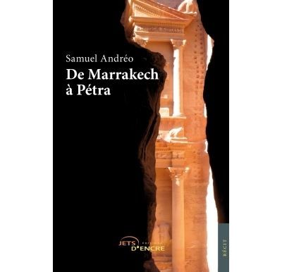 De Marrakech à Petra