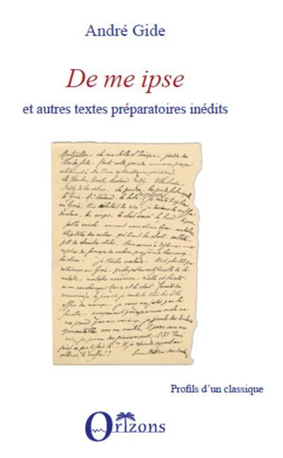 De me ipse Et autres textes préparatoires inédits