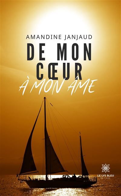 De mon coeur à mon âme