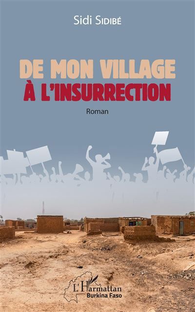 De mon village à l'insurrection Roman