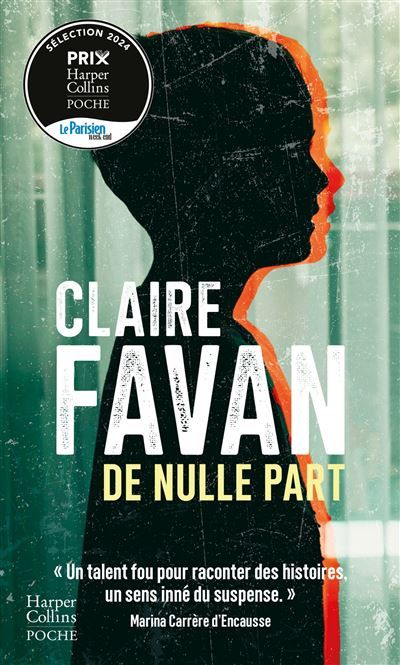 De nulle part « Un des grands bouquins de cette année ! »  Gérard Collard, Le Magazine  de la santé
