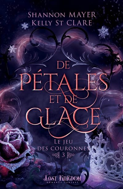 De pétales et de glace Le jeu des couronnes 3