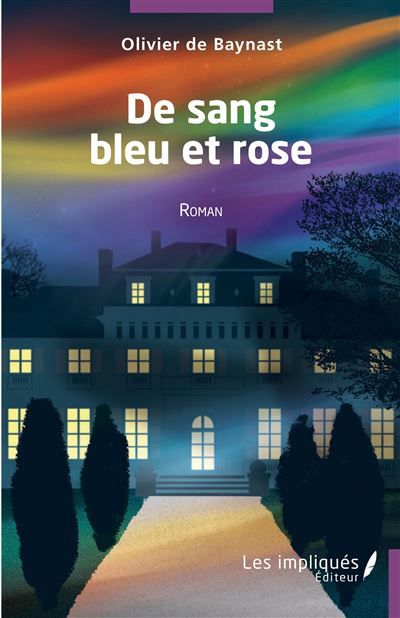 De sang bleu et rose Roman