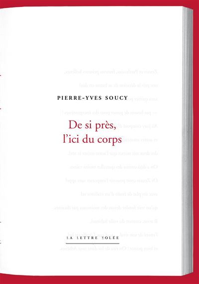 De si près, l'ici du corps