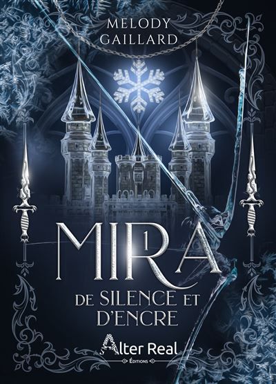 Couverture de De silence et d'encre Mira - t01 par Melody Gaillard