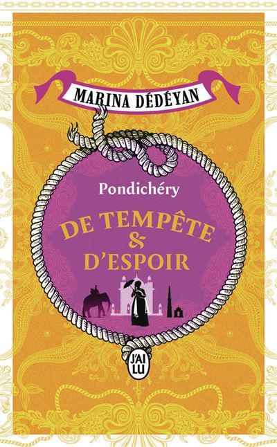 De tempête et d'espoir Pondichéry