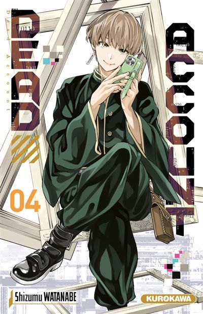 Dead Account - tome 4