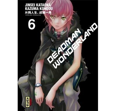 Deadman Wonderland - Tome 6