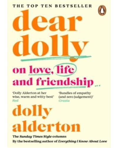 Dear Dolly On Love, Life and Friendship