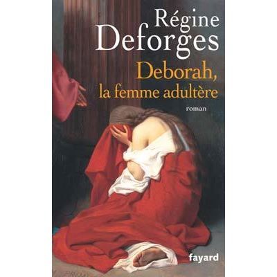 Deborah, la femme adultère