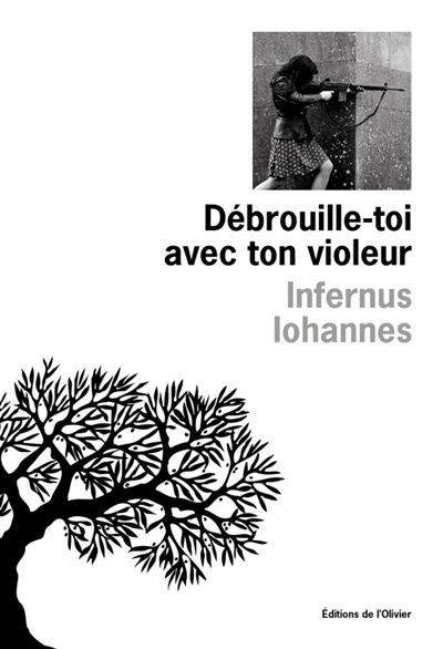 Débrouille-toi avec ton violeur Nos grandes traductions