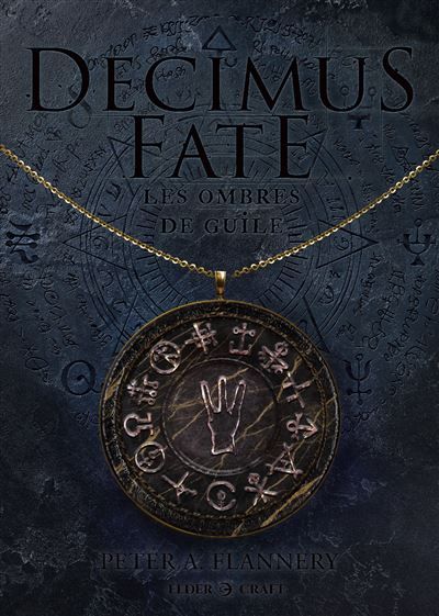 Decimus Fate : Les ombres de Guile