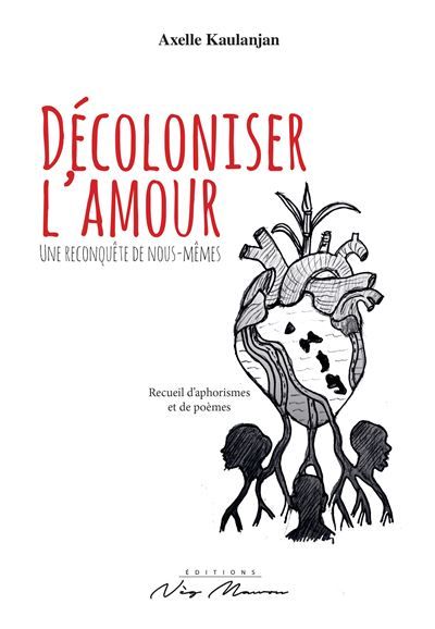 Décoloniser l'amour