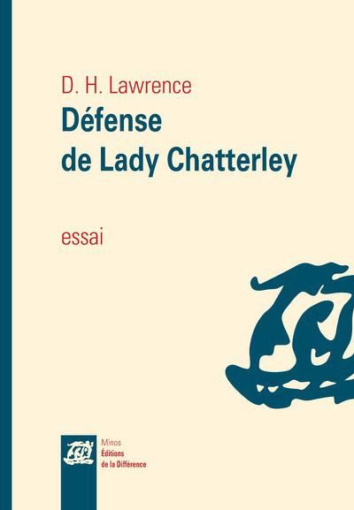 Défense de Lady Chatterley - D. H. (David Herbert) Lawrence