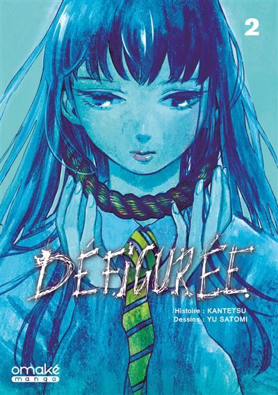 Défigurée - Tome 2 (VF)