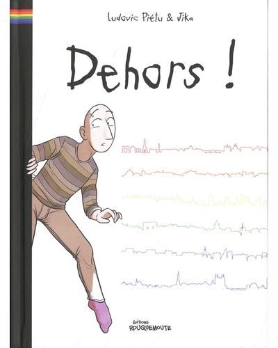 Dehors ! - Ludovic Piétu