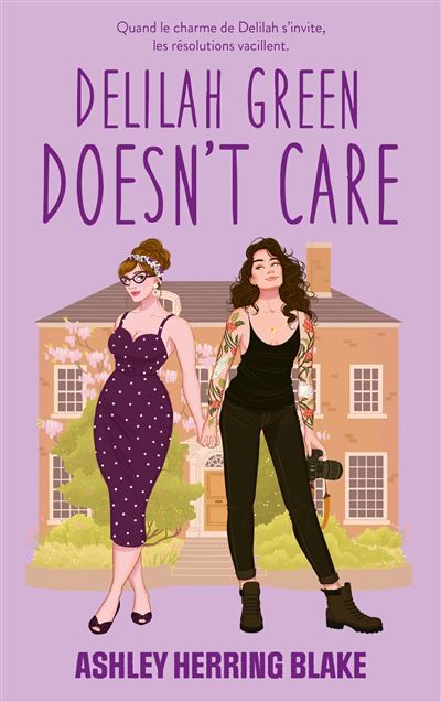 Delilah Green doesn't care - Bright Falls Tome 1 (Edition française) Une RomCom FF délicieusement renversante