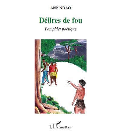 Délires de fou Pamphlet poétique