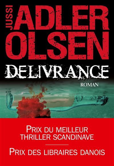 Délivrance (Les enquêtes du département V T3) La troisième enquête du département V