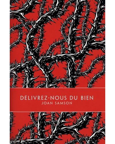 Délivrez-nous du bien
