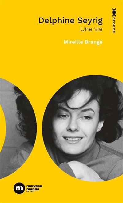 Delphine Seyrig Une vie