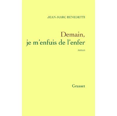 Demain, je m'enfuis de l'enfer