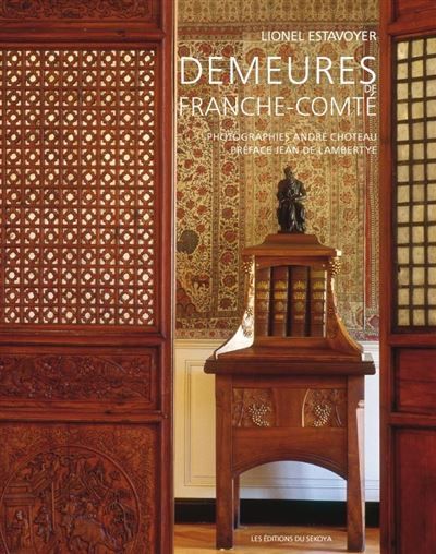 Demeures de Franche Comté