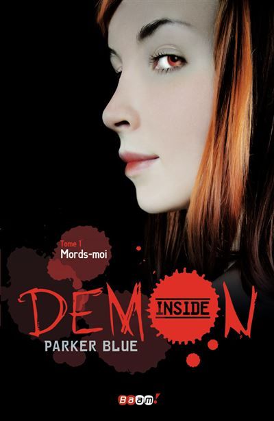 Demon inside - Mords-moi