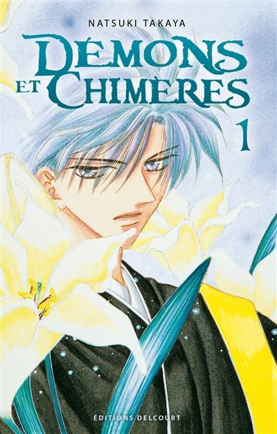 Démons et chimères T01 Tome 1