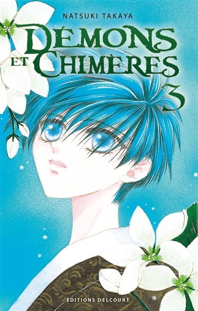 Démons et chimères T03 Tome 3